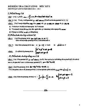 Đề kiểm tra chất lượng môn Toán Học kì I Lớp 10 - Năm học 2012-2013 - Trường Trung học Phổ thông Nguyễn Bỉnh Khiêm